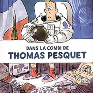 Dans la Combi de Thomas Pesquet