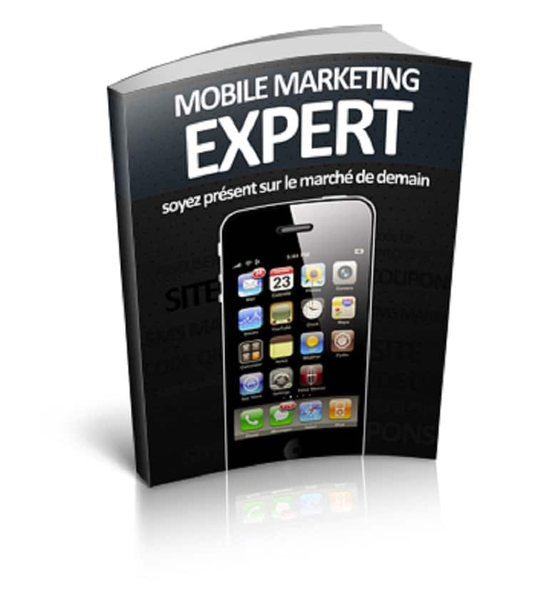 Mobile Marketing Expert. Soyer présent sur le marché de demain
